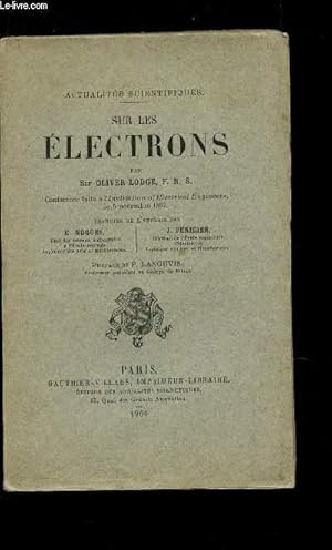 Seller image for SUR LES ELECTRONS / COLLECTION "ACTUALITES SCIENTIFIQUES". for sale by Le-Livre