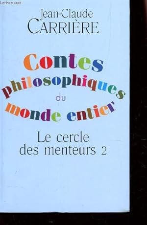 Seller image for CONTES PHILOSOPHIQUES DU MONDE ENTIER - LE CERCLE DES METEUR 2. for sale by Le-Livre