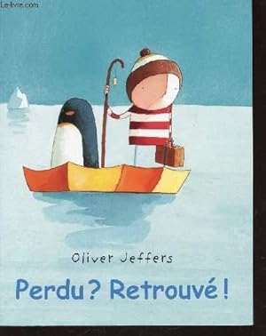 Seller image for PERDU? TROUVE!. for sale by Le-Livre