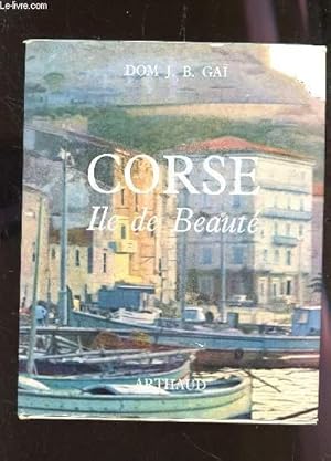 Seller image for CORSE, ILE DE BEAUTE. for sale by Le-Livre