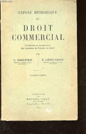 Seller image for EXPOSE METHODIQUE DE DROIT COMMERCIAL / TROISIEME EDITION. for sale by Le-Livre