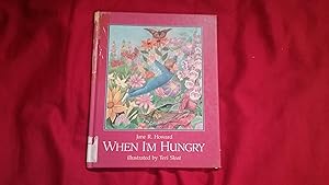 Imagen del vendedor de WHEN I'M HUNGRY a la venta por Betty Mittendorf /Tiffany Power BKSLINEN