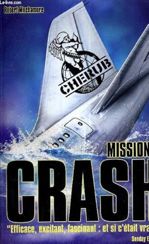 Seller image for CHERUB MISSION 9 CRASH. for sale by Le-Livre