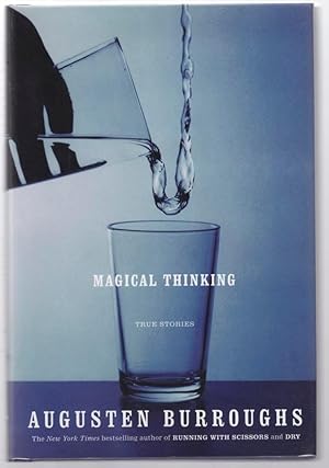 Bild des Verkufers fr Magical Thinking : True Stories zum Verkauf von Jeff Hirsch Books, ABAA