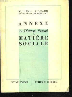 Seller image for ANNEXE AU DIRECTOIRE PASTORAL EN MATIERE SOCIALE. for sale by Le-Livre
