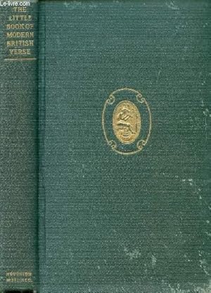 Bild des Verkufers fr THE LITTLE BOOK OF MODERN BRITISH VERSE, ONE HUNDRED POETS SINCE HENLEY zum Verkauf von Le-Livre
