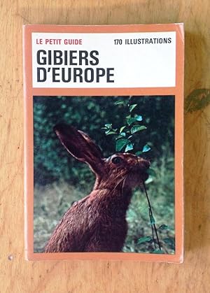 Seller image for Gibiers d'Europe for sale by Les bouquins d'Alain
