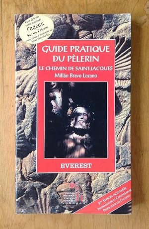 Immagine del venditore per Guide pratique du plerin. Le chemin de Saint-Jacques venduto da Les bouquins d'Alain