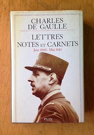Image du vendeur pour Lettres, notes et carnets. Juin 1943 - Mai 1945 mis en vente par Les bouquins d'Alain
