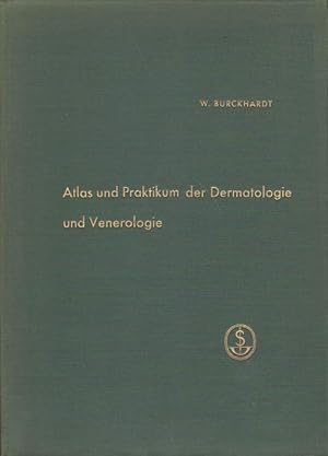 Imagen del vendedor de Atlas und Praktikum der Dermatologie und Venerologie. a la venta por Versandantiquariat Boller