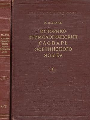 Bild des Verkufers fr Istoriko etimologichestiy slovar ostinskogo yazyka". Bnde 1 und 3 (von 4). Tom I (A-K') Tom III (S-T') = Historisch-etymologisches Wrterbuch der Ossetischen Sprache. zum Verkauf von Fundus-Online GbR Borkert Schwarz Zerfa