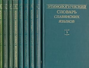 Etimologicheskii slavor slavyanskikh yazykov. = Etymologisches Wörterbuch der slavischen Sprachen...