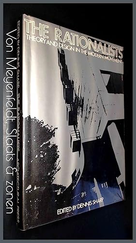Seller image for The Rationalists - theory and design in the modern movement for sale by Von Meyenfeldt, Slaats & Sons