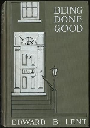 Image du vendeur pour Being Done Good: An Amusing Account of a Rheumatic's Experiences with Doctors and Specialists Who Promised to do Him Good mis en vente par Between the Covers-Rare Books, Inc. ABAA