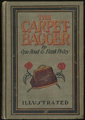 Seller image for The Carpetbagger: A Novel for sale by Between the Covers-Rare Books, Inc. ABAA