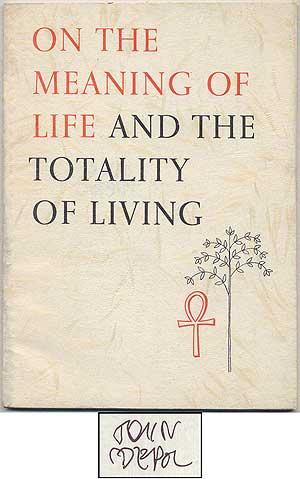 Seller image for On the Meaning of Life and the Totality of Living: A Collection of Thoughts at Christmastime for sale by Between the Covers-Rare Books, Inc. ABAA