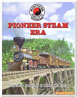 Bild des Verkufers fr Northern Pacific Pioneer Steam Era zum Verkauf von Arizona Hobbies LLC