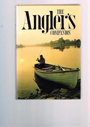 The Angler's Companion - The Lore of Fishing