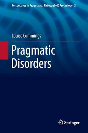 Seller image for Pragmatic Disorders for sale by BuchWeltWeit Ludwig Meier e.K.