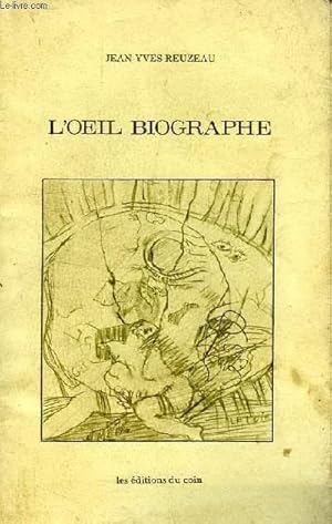 Seller image for L'OEIL BIOGRAPHE for sale by Le-Livre