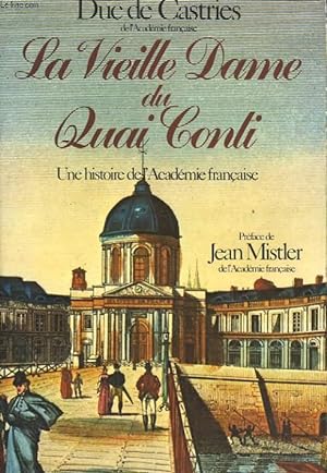 Seller image for LA VIEILLE DAME DU QUAI CONTI for sale by Le-Livre