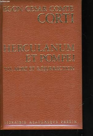 Imagen del vendedor de HERCULANUM ET POMPEI - VIE, MORT ET RESURRECTION a la venta por Le-Livre