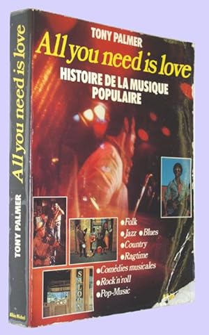 All you need is love Histoire de la musique populaire