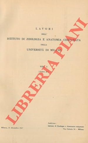 Lavori dell'Istituto di Zoologia e Anatomia Comparata della Università di Milano.