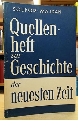 Seller image for Quellenheft zur Geschichte der neuesten Zeit for sale by Stephen Peterson, Bookseller