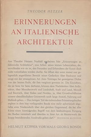 Seller image for Erinnerungen an italienische Architektur / Theodor Hetzer for sale by Licus Media
