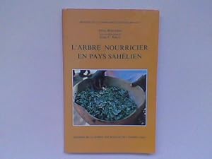 Seller image for L'arbre nourricier en pays sahlien for sale by Librairie de la Garenne