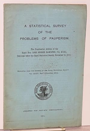 A Statistical survey of the problems of pauperism