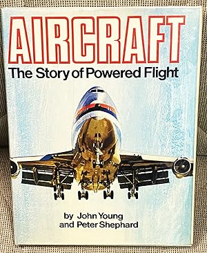 Seller image for Aircraft, the Story of Powered Flight for sale by My Book Heaven