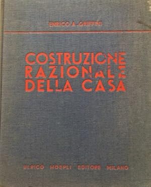 Immagine del venditore per Costruzione razionale della casa. La teoria dell abitazione . Nuovi sistemi costruttivi. Orientamenti attuali nella costruzione, la distribuzione, la organizzazione della casa. Terza edizione rifatta. 958 illustrazioni originali, VIII tavole. venduto da LIBRERIA PAOLO BONGIORNO