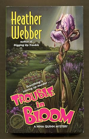 Image du vendeur pour Trouble in Bloom mis en vente par Dearly Departed Books