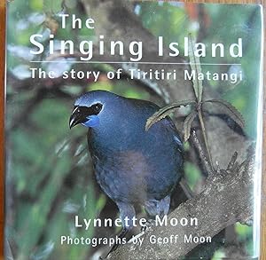 Immagine del venditore per The Singing Island the Story of Tiritiri Matangi venduto da CHAPTER TWO