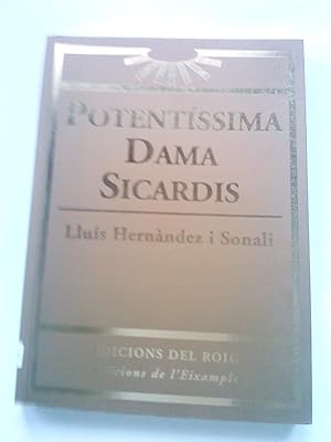 POTENTÍSSIMA DAMA SICARDIS