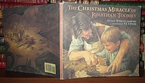 Immagine del venditore per THE CHRISTMAS MIRACLE OF JONATHAN TOOMEY venduto da Rare Book Cellar