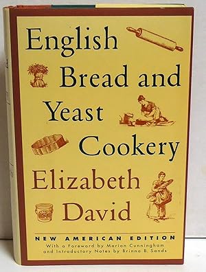 English Bread and Yeast Cookery