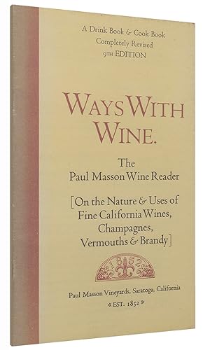 Ways With Wine: The Paul Masson Wine Reader