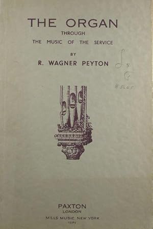 The Organ through the Music of the Service