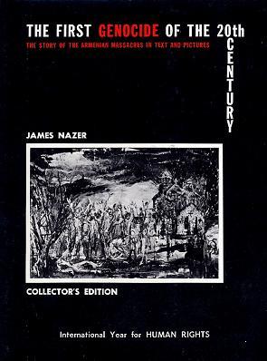 Seller image for First Genocide of the 20th Century - The Story of the Armenian Massacres in Text and Pictures for sale by Vassilian Hamo