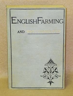 English Farming and Why I Turned It Up