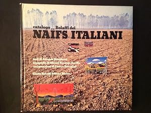 Immagine del venditore per CATALOGO BOLAFFI DEI NAIFS ITALIANI venduto da Il Mondo Nuovo