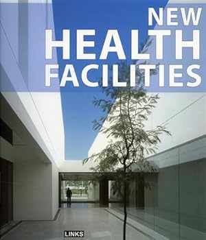 Immagine del venditore per New Health facilities. venduto da FIRENZELIBRI SRL