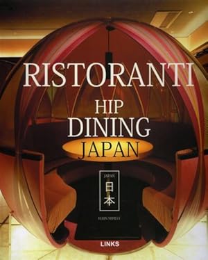 Immagine del venditore per Ristoranti hip dining Japan. venduto da FIRENZELIBRI SRL