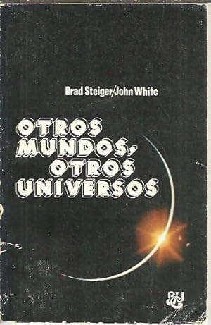 Seller image for OTROS MUNDOS, OTROS UNIVERSOS. for sale by Librera Javier Fernndez
