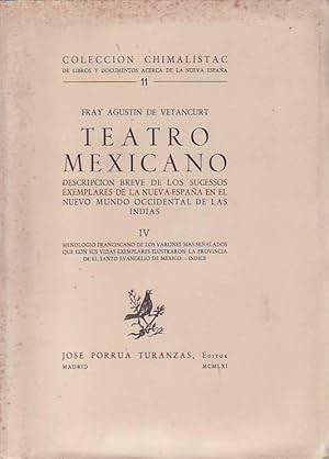 Imagen del vendedor de TEATRO MEXICANO. DESCRIPCIN BREVE DE LOS SUCESSOS EXEMPLARES DE LA NUEVA-ESPAA EN EL NUEVO MUNDO OCCIDENTAL DE LAS INDIAS. Vol. IV. a la venta por Librera Torren de Rueda