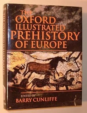 THE OXFORD ILLUSTRATED PREHISTORY OF EUROPE