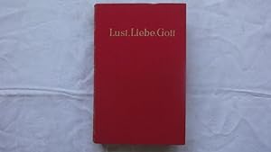 Seller image for Lust, Liebe, Gott. Kosmische Betrachtungen. Vierter Teil. for sale by Malota